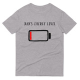 Dad's Energy Level Short-Sleeve T-Shirt