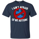I Ain't Afraid Of NO Autism - Youth
