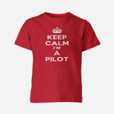 Keep Calm I'm a Pilot Designed Children T-Shirts