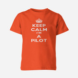 Keep Calm I'm a Pilot Designed Children T-Shirts