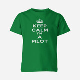 Keep Calm I'm a Pilot Designed Children T-Shirts