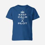 Keep Calm I'm a Pilot Designed Children T-Shirts