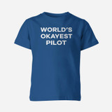 World's Okayest Pilot Designed Children T-Shirts