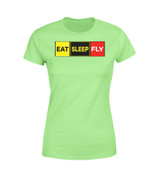 Eat Sleep Fly (Colourful) Designed Women T-Shirts