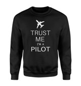 Trust Me I'm a Pilot 2 Designed Sweatshirts