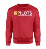 Pilots They Know How To Fly Designed Sweatshirts