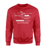 Pilot In Progress (Helicopter) Designed Sweatshirts