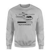 Pilot In Progress (Helicopter) Designed Sweatshirts