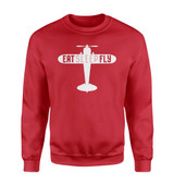 Eat Sleep Fly & Propeller Designed Sweatshirts