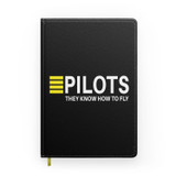 Pilots They Know How To Fly Designed Notebooks