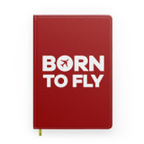 Born To Fly Special Designed Notebooks