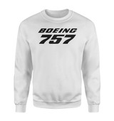 Boeing 757 & Text Designed Sweatshirts