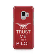 Trust Me I’m a Pilot (Drone) Designed Samsung J Cases