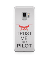 Trust Me I’m a Pilot (Drone) Designed Samsung J Cases