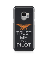 Trust Me I’m a Pilot (Drone) Designed Samsung J Cases