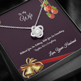 To My Wife - Together Were Everything - Your Husband