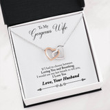 To My Gorgeous Wife-If I Had To Choose-Your Husband
