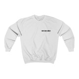 Don't Quit, Adjust Sweatshirt