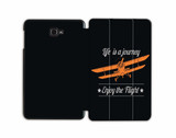 Life's a Journey, Enjoy The Flight Designed Samsung Cases