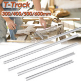 300/400/500/600mm Aluminium Alloy T-track for Carpenter DIY Woodworking Tool