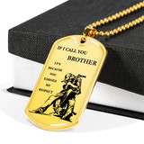 Personalized My Brother Dog Tag Necklace Chain - Inspirational To My Brother, Best Gifts For Your Brother, Idea Gift, Birthday, Christmas Gift For Brother ndbo10