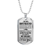 Boyfriend Dog Tag, To My Boyfriend From Girlfriend Dog Tag, Boyfriend Dog Tags Idea, Gift For Boyfriend, Birthday Gift, Christmas Gift, Valentine Gift For Boyfriend ndbf97