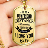 Boyfriend Dog Tag, To My Boyfriend From Girlfriend Dog Tag, Boyfriend Dog Tags Idea, Gift For Boyfriend, Birthday Gift, Christmas Gift, Valentine Gift For Boyfriend ndbf79