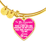 To my daughter you can do no wrong in my eyes You are perfect to me 3235fdhb AvA