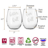 Fun Half & Better Half Hilarious Stemless Couples WineGlass Set of 2 [Because Fun IS Better, Silly Goose!]