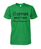 Games don't die they respawn