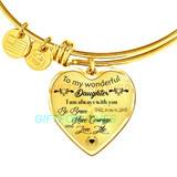 To my wonderful daughter: I am always with you be brave 164fdbb