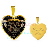 To my wife: wife necklace, to my gorgeous wife, to my wife necklace, birthday gifts for wife, best gifts for wife, gearbubble wife necklace, to my future wife, birthday gifts for her 403fwgn