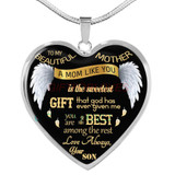 To my beautiful mom: A mom like you is the sweetest gift that god has ever given me you are the best among the rest. Love always, Your Son 249fmgn