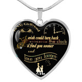 To my girlfriend: I wish could turn back the clock. I'd find you sooner love you longer 229fHgn