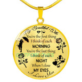 To my wife: amazing wife necklace, wife necklace,to my gorgeous wife, to my wife necklace, birthday gifts for wife, best gifts for wife, my beautiful wife necklace, to my future wife, birthday gifts for her  490fwbn