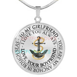To my girlfriend: You are my anchor in rough seas. I love you always. Love, Your Boyfriend 242fHbn