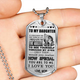 To my daughter: special dog tag for daughter from mom. amazing daughter gift,birthday gift for daughter,luxury dog tag for your daughter
