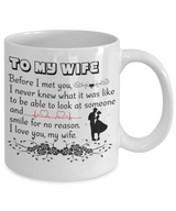 To my wife: Wife coffee mug, best gifts for wife, birthday gifts for wife, husband and wife coffee mug, beautiful wife coffee mug, to my wife coffee mug, gorgeous wife coffee mug 1054