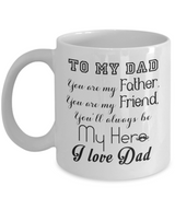 To my dad: You'll always be my hero