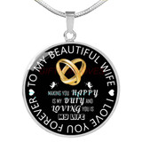 To my wife: To my beautiful wife, I love you forever