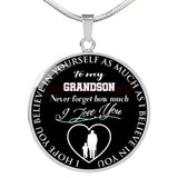 To my grandson: Never forget how much I love you
