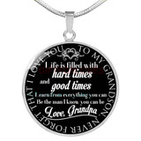 To my grandson: Never forget that I love you