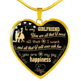 To my girlfriend: You are all that I need all that I want