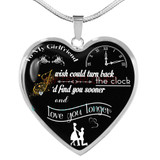 To my girlfriend: I wish could turn back the clock. I'd find you sooner love you longer