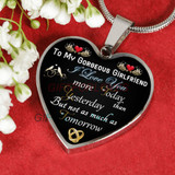 To my gorgeous girlfriend: I love you today than yesterday. But not as much as tomorrow