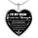 To My Mom Necklace Amazing Gifts For Mom - I Love You, Mommy 1031ms-sb