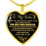 To My Sister: Gift For Sister, Christmas Gift For Sister, Idea Gift For Sister, Necklace For Sister, Family Gift 1111tg