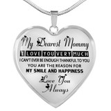 To My Dearest Mommy Necklace Gifts For Mommy - I Love You Very Much - Love You Always 1046mo-wo
