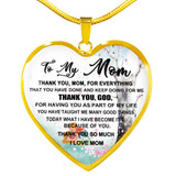 To My Mom Necklace Perfect Gift For Mom -Thanks For Everything, Mom I Love You So Much 1038mo-wo