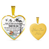 To My Mom Necklace Perfect Gift For Mom -Thanks For Everything, Mom I Love You So Much 1038mo-wo